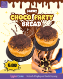 CHOCO BREAD PARTY
